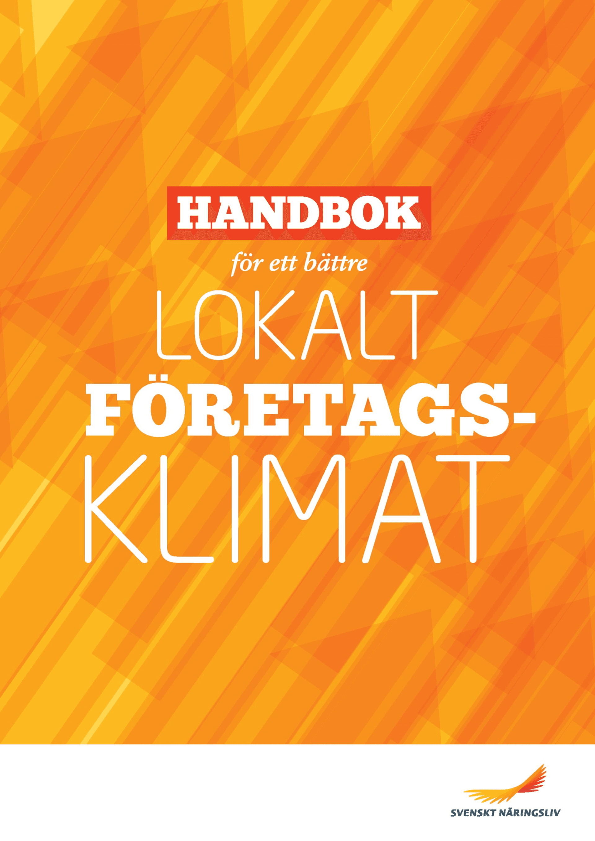 Handbok för ett bättre lokalt företagsklimat