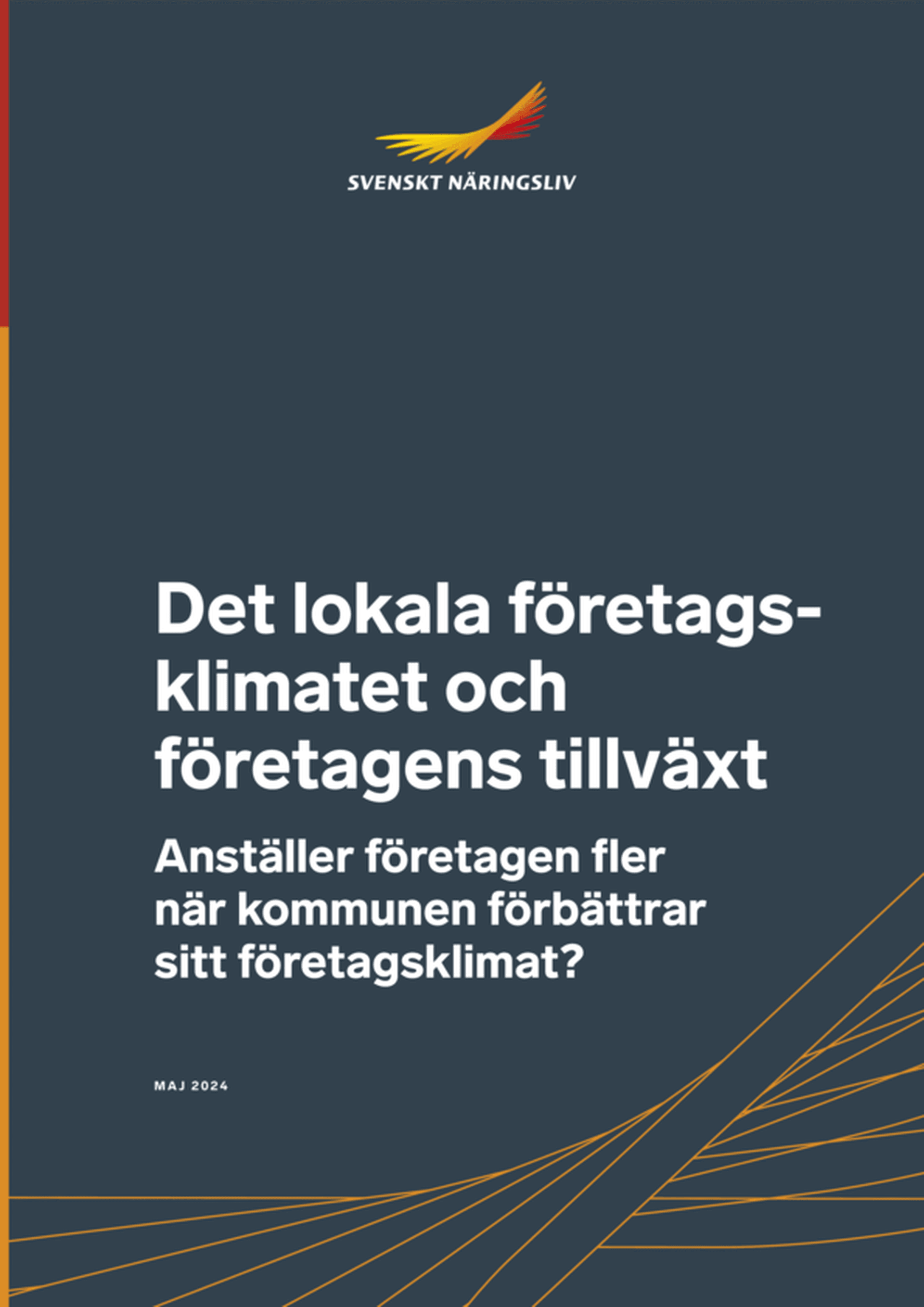 Det lokala företagsklimatet och företagens tillväxt